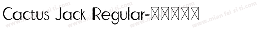 Cactus Jack Regular字体转换